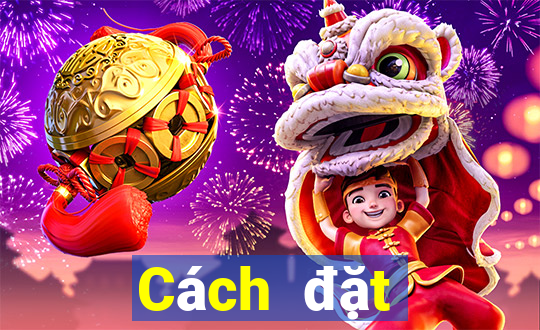 Cách đặt cược XSBINGO18 ngày 1