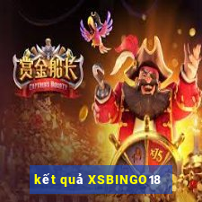 kết quả XSBINGO18