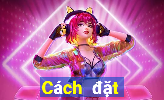 Cách đặt cược XSBINGO18 ngày 12