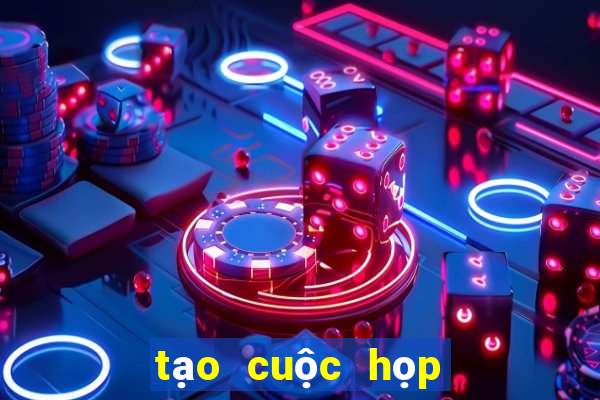 tạo cuộc họp google meet