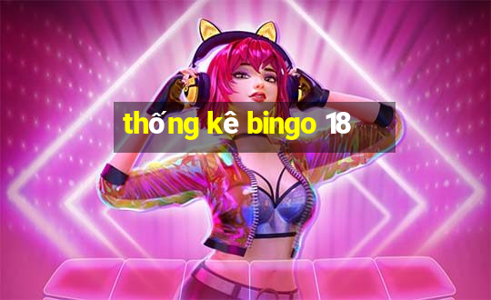 thống kê bingo 18