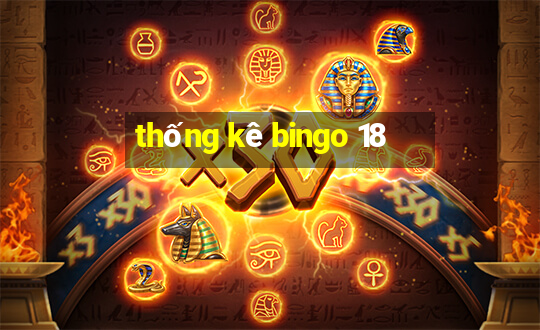 thống kê bingo 18