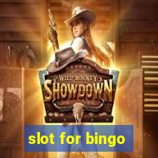 slot for bingo