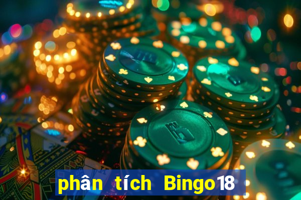 phân tích Bingo18 ngày 23