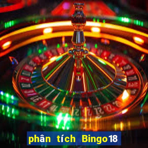 phân tích Bingo18 ngày 23