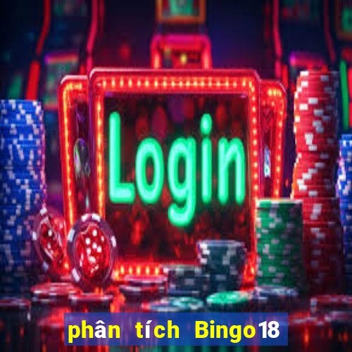 phân tích Bingo18 ngày 23