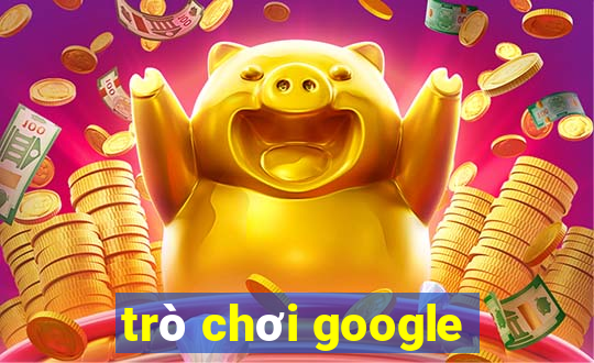 trò chơi google