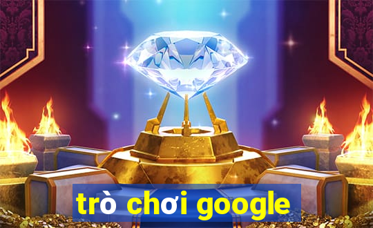 trò chơi google