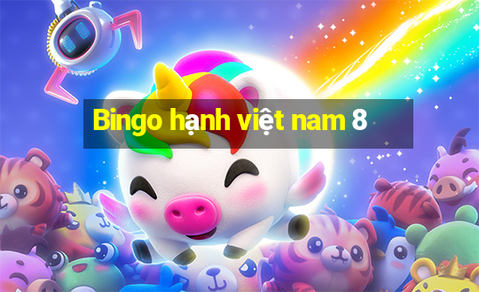 Bingo hạnh việt nam 8