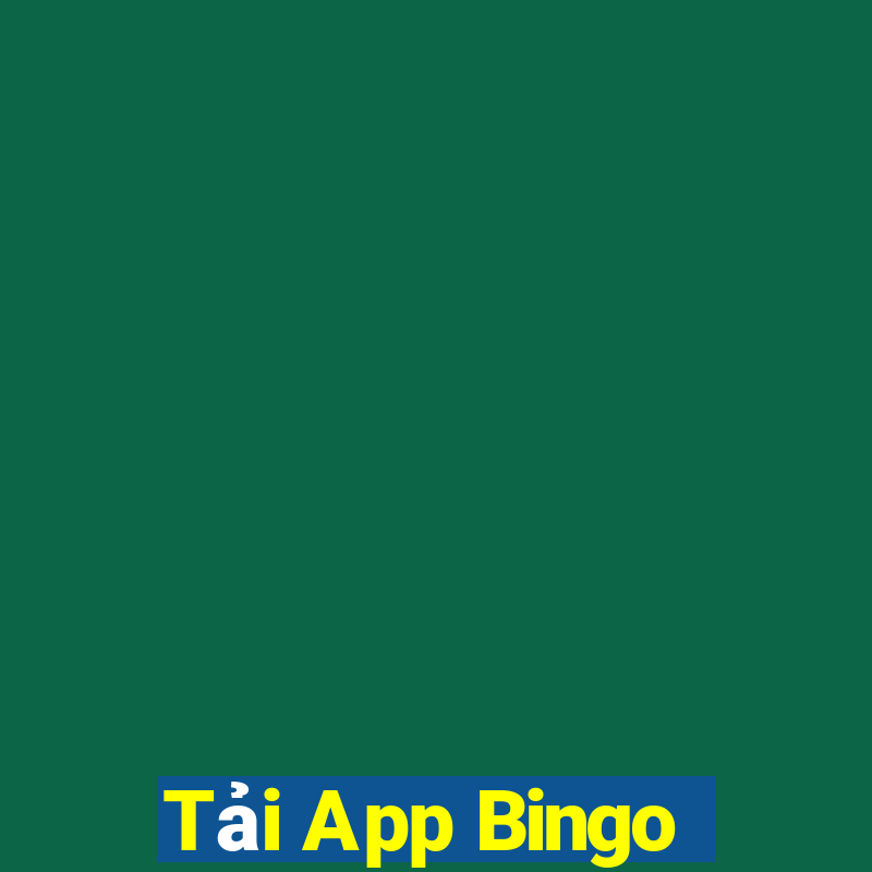 Tải App Bingo