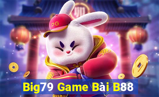 Big79 Game Bài B88