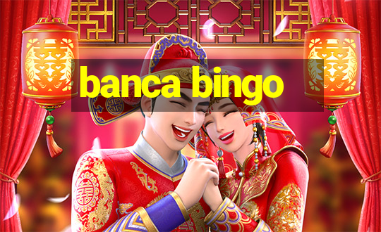 banca bingo