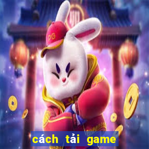 cách tải game chơi poker