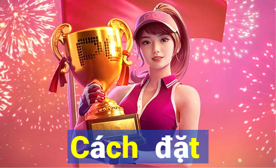 Cách đặt cược XSBINGO18 ngày 17