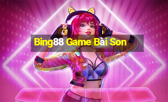 Bing88 Game Bài Son