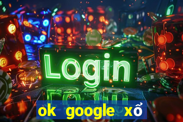 ok google xổ số kiến thiết hậu giang