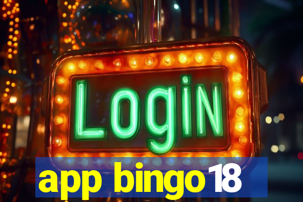 app bingo18