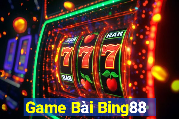 Game Bài Bing88