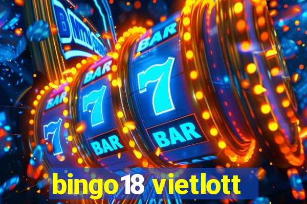 bingo18 vietlott