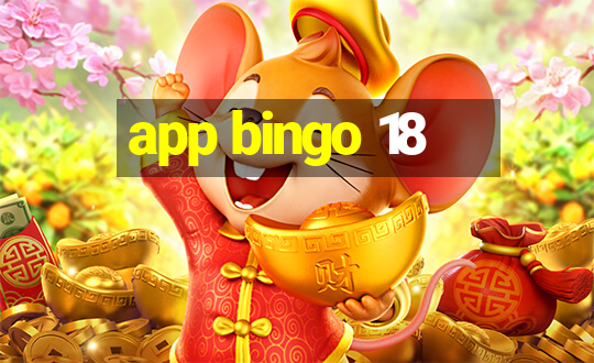 app bingo 18