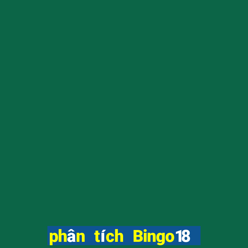 phân tích Bingo18 ngày 19