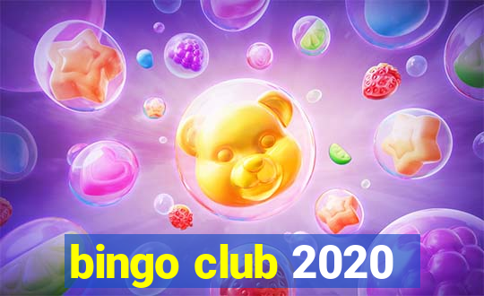 bingo club 2020