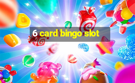 6 card bingo slot