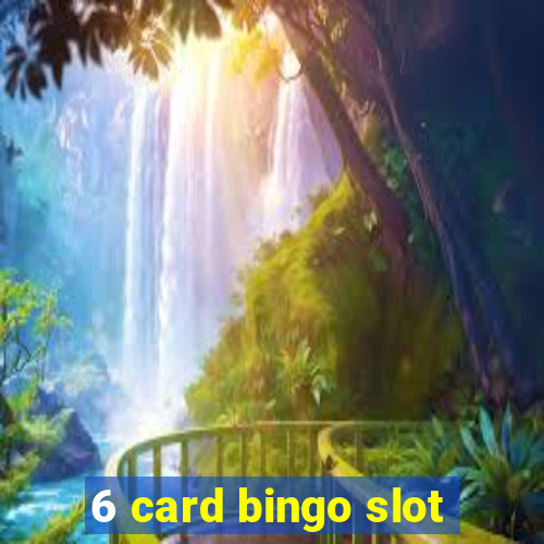 6 card bingo slot