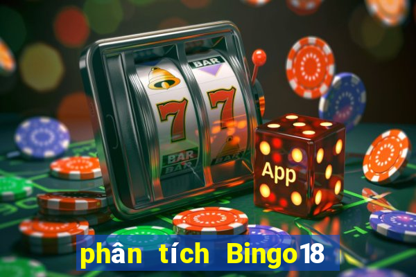 phân tích Bingo18 ngày 10