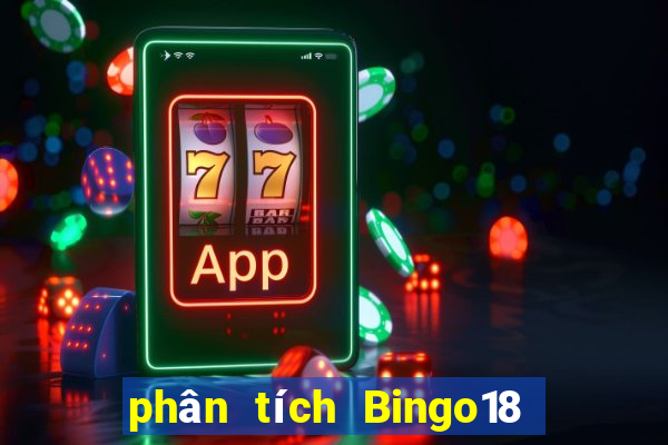 phân tích Bingo18 ngày 10