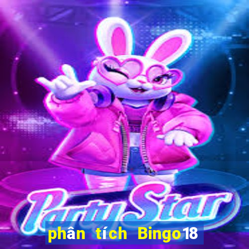 phân tích Bingo18 ngày 10