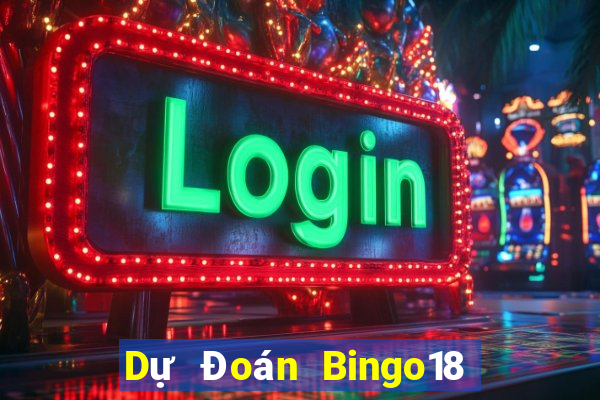 Dự Đoán Bingo18 thứ bảy