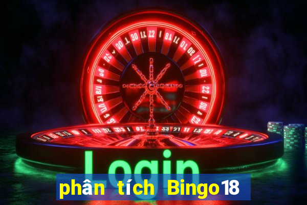 phân tích Bingo18 ngày 5