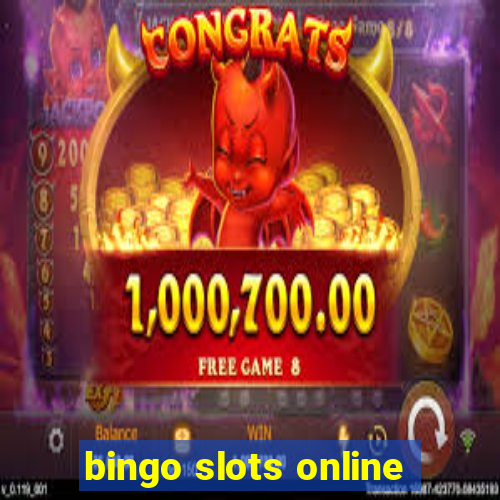 bingo slots online