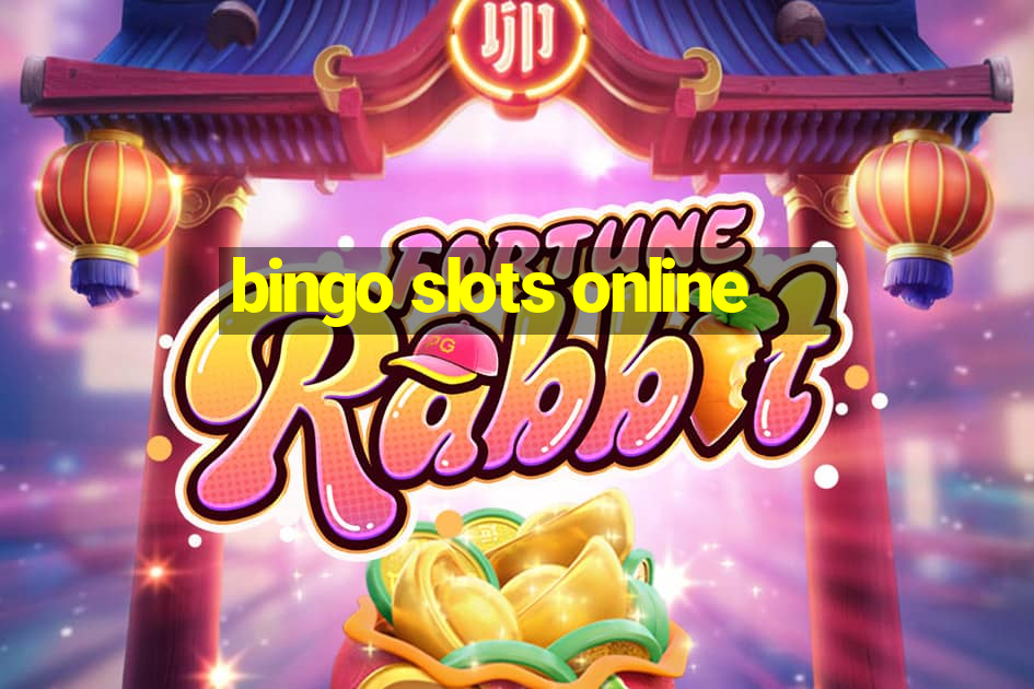 bingo slots online