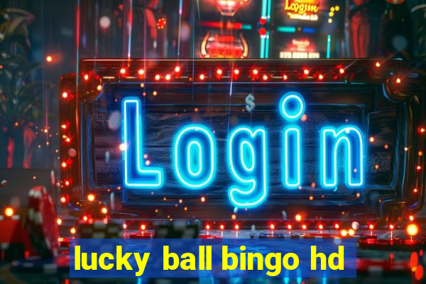 lucky ball bingo hd