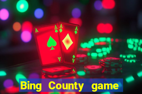 Bing County game bài mạt chược