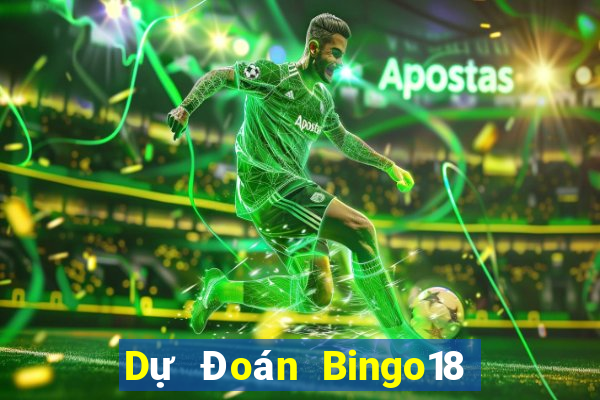 Dự Đoán Bingo18 ngày 28