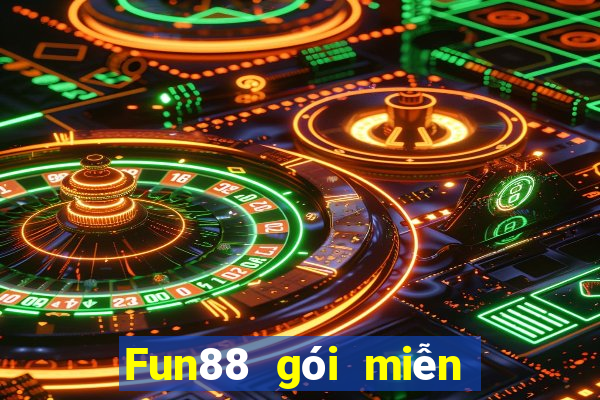 Fun88 gói miễn phí vĩnh viễn cho khí cầu