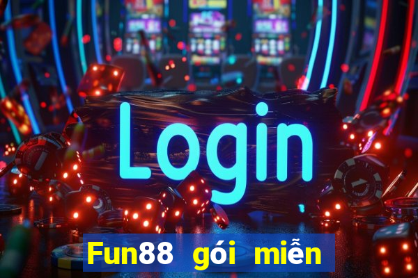 Fun88 gói miễn phí vĩnh viễn cho khí cầu