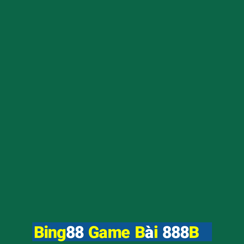 Bing88 Game Bài 888B