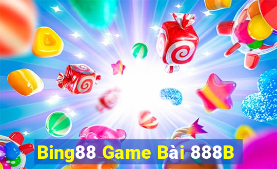 Bing88 Game Bài 888B