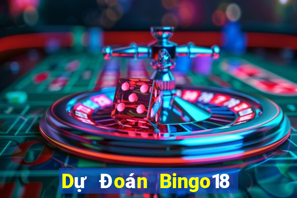 Dự Đoán Bingo18 ngày 23